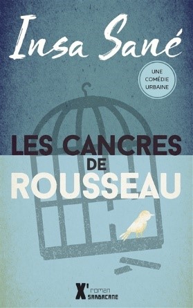Les Cancres de Rousseau Insa Sané